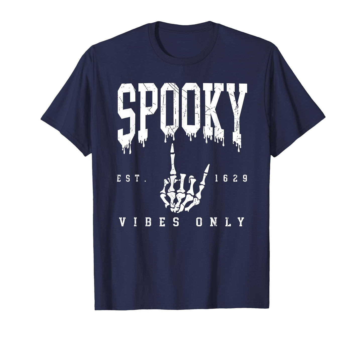 Spooky Vibes Only Skeleton Hand Vintage Halloween Season T-Shirt