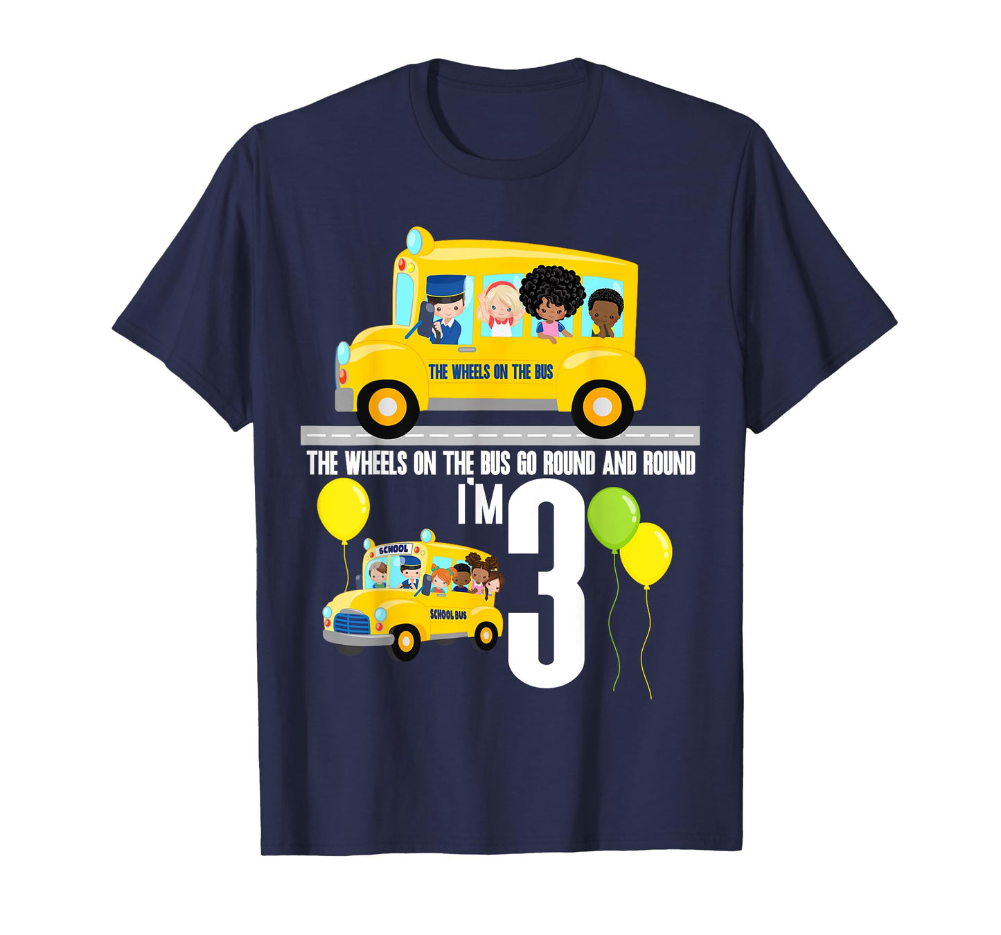 The Wheels On The Bus Kids 3rd Birthday Nursery Song Rhyme T-Shirt