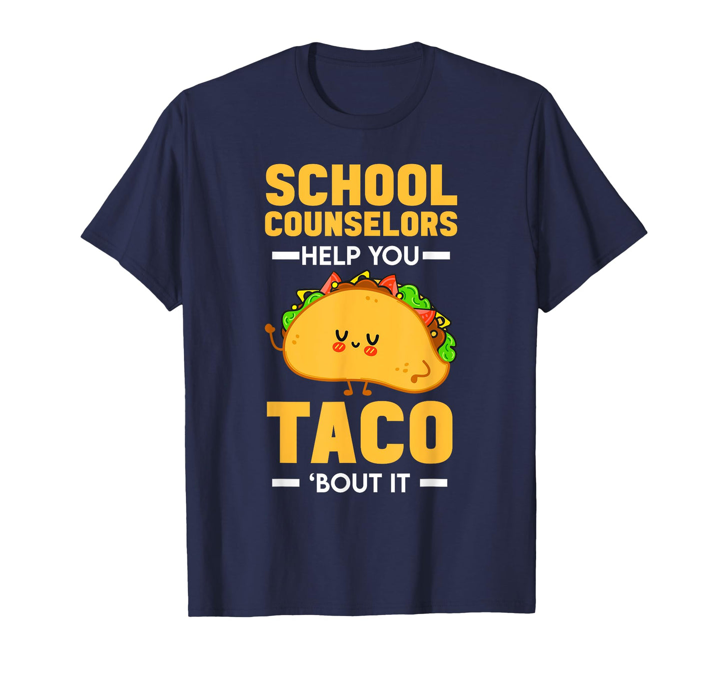 Tacos School Counseling Mexican Guidance School Counselor T-Shirt