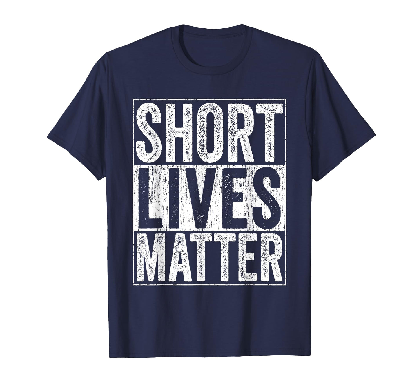 Short Lives Matter Funny Vintage Short Persons T-Shirt