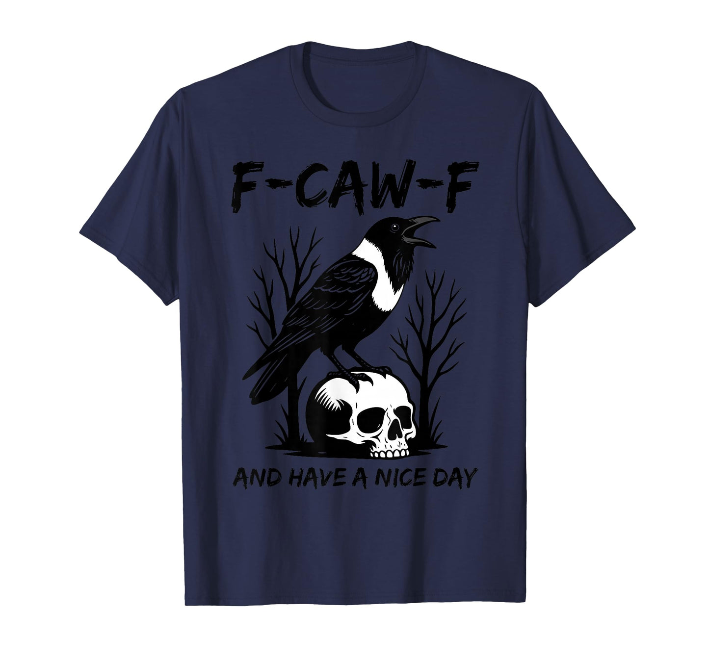 F-CAW-F Pied Crow South Africa Polite Thanksgiving Funny T-Shirt