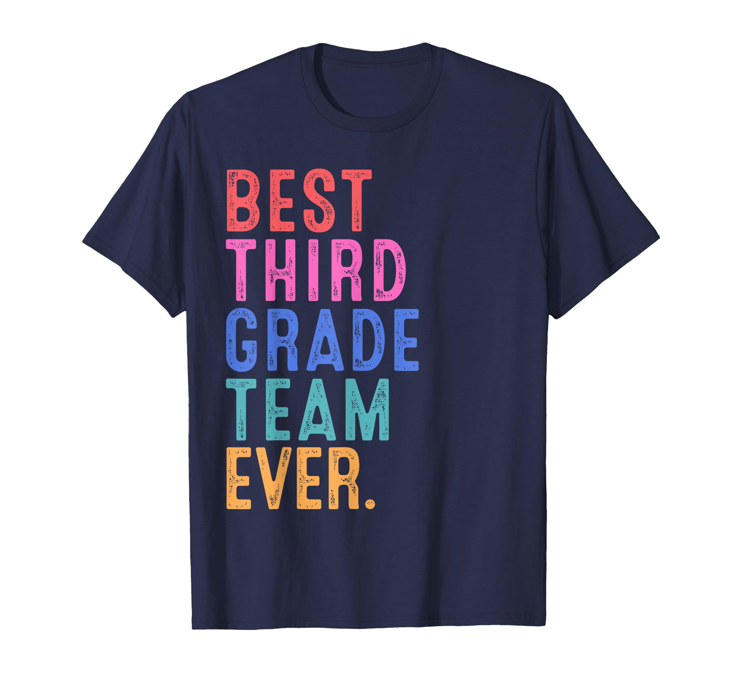 Best Third Grade Team Ever Third Grade Vibes Back To School T-Shirt