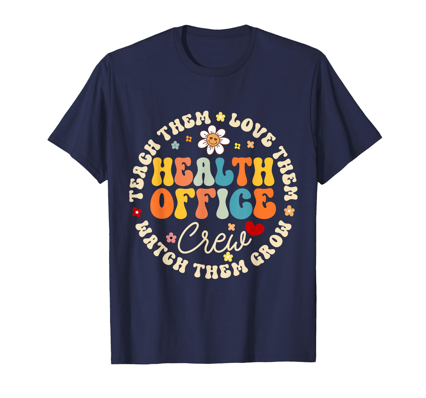 Health Office Crew Life School To School & Appreciation Week T-Shirt