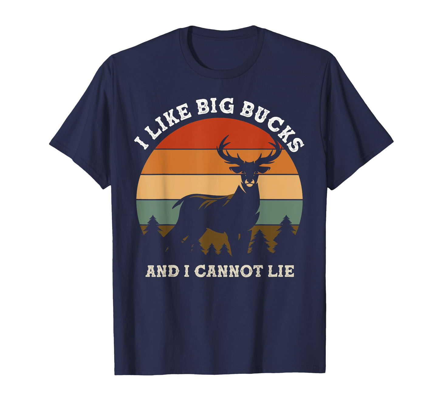 I like big bucks and i cannot lie retro with mountain pine T-Shirt