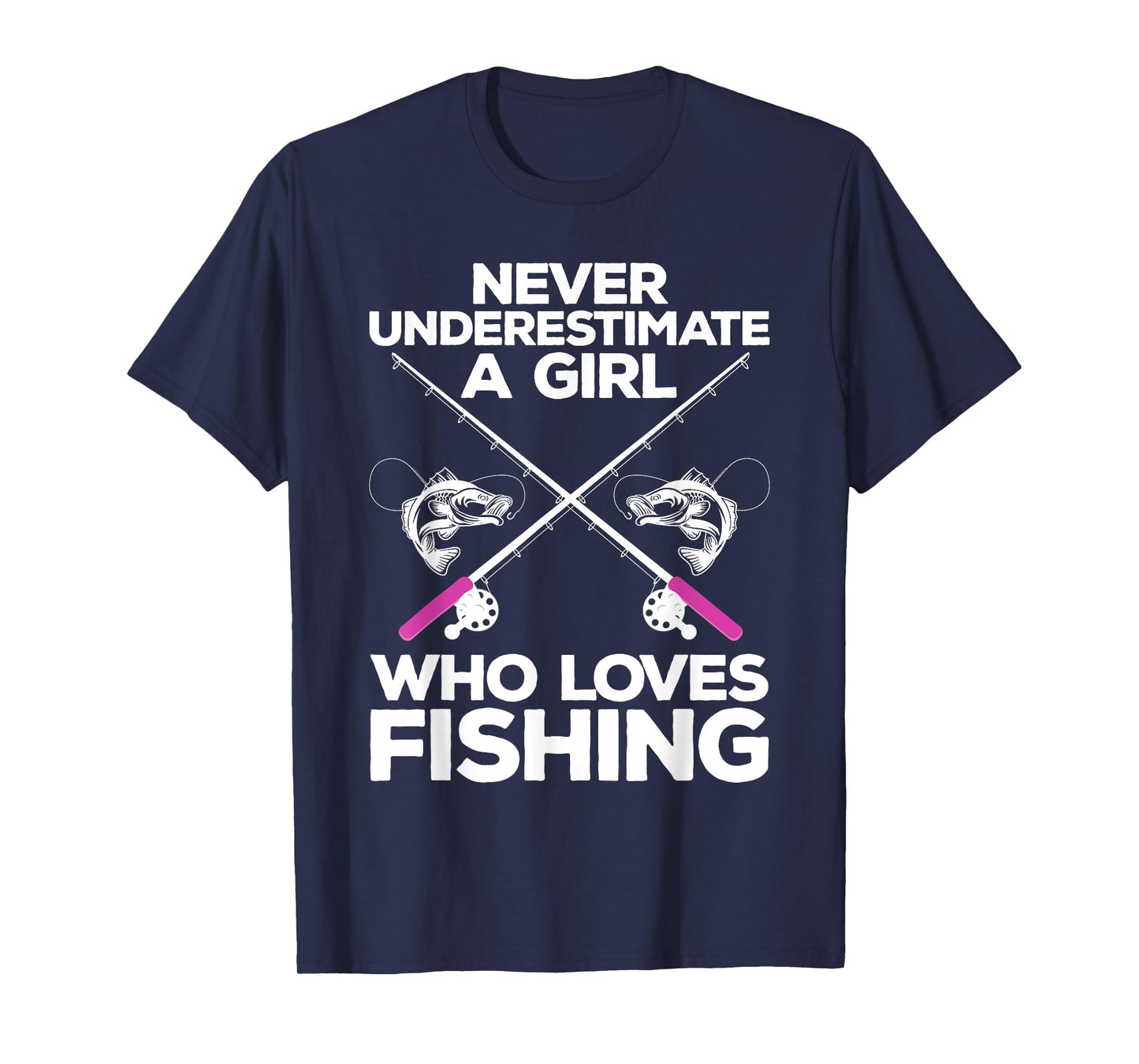 Cool Fishing For Women Girls Fisherman Fish Lure Saltwater T-Shirt