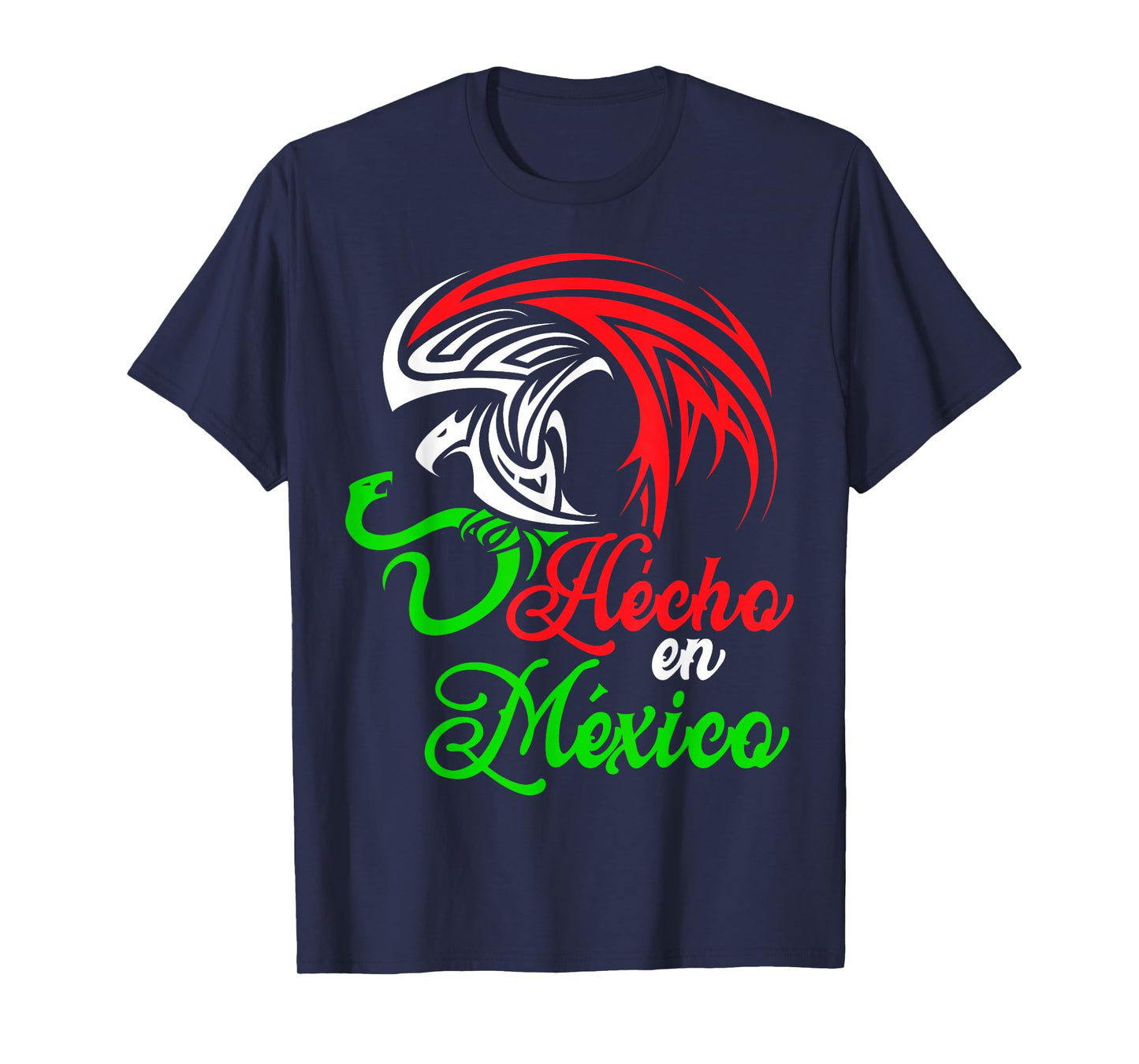 Hecho en México T-Shirt