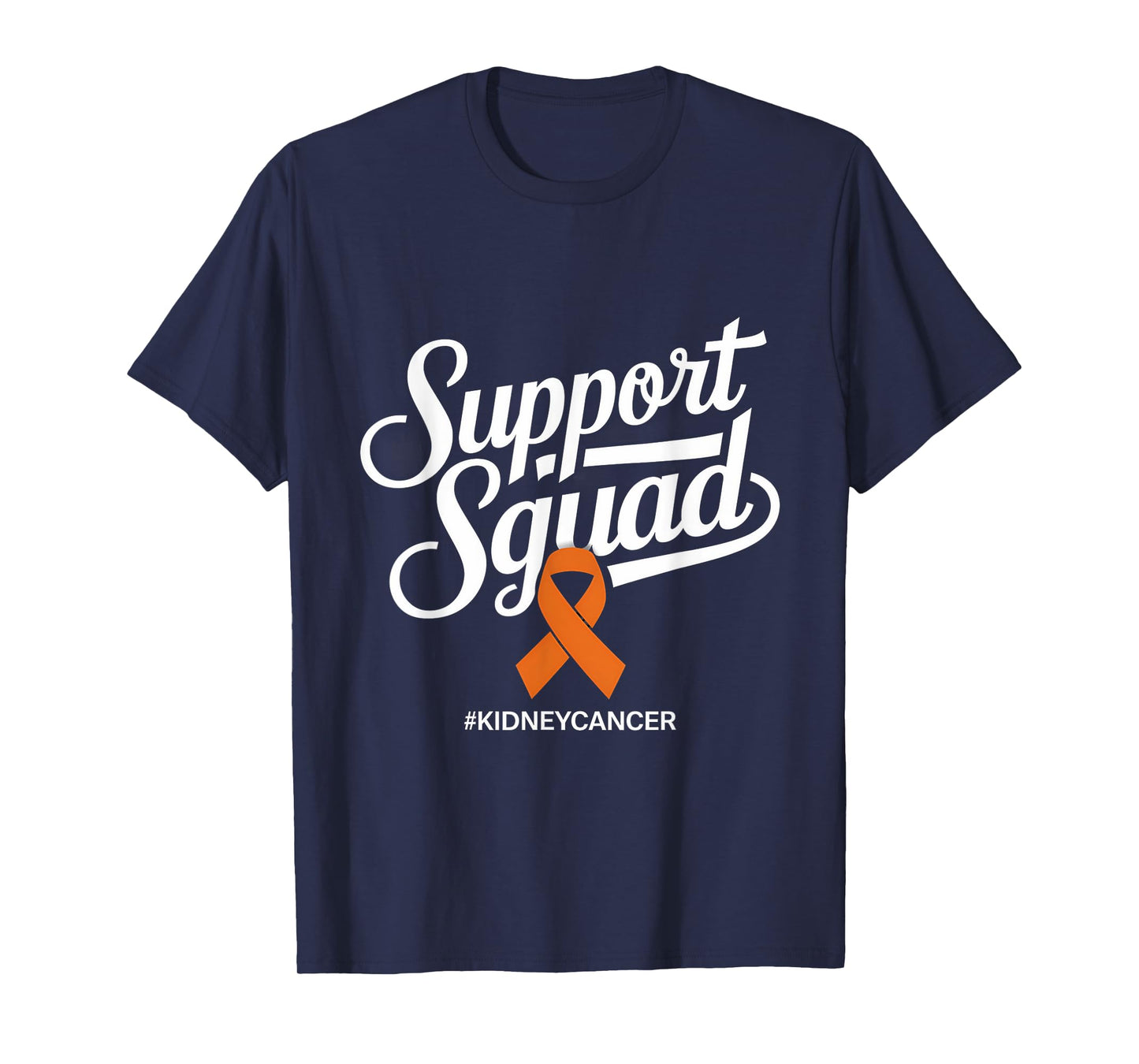 Kidney Cancer Survivor Orange Ribbon Support Squad T-Shirt