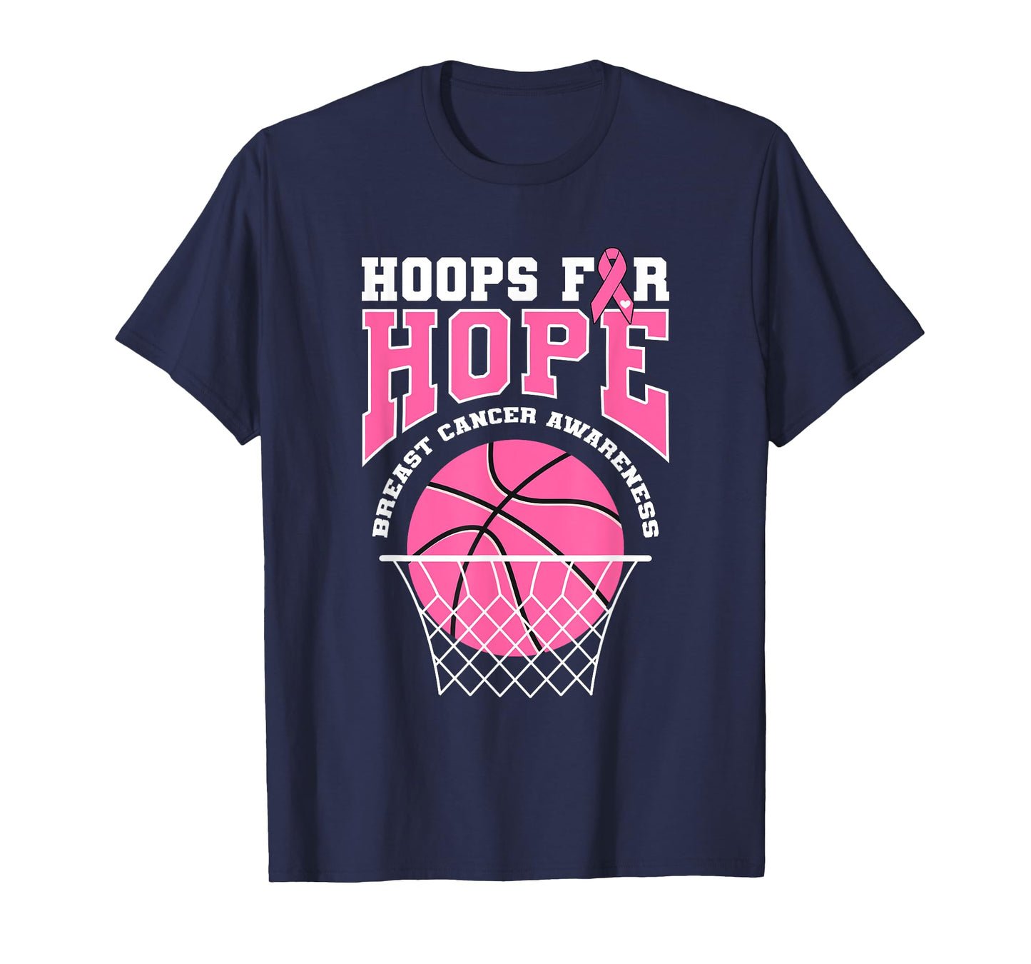 Basketball Hoop Breast Cancer Awareness Month Hoops For Hope T-Shirt