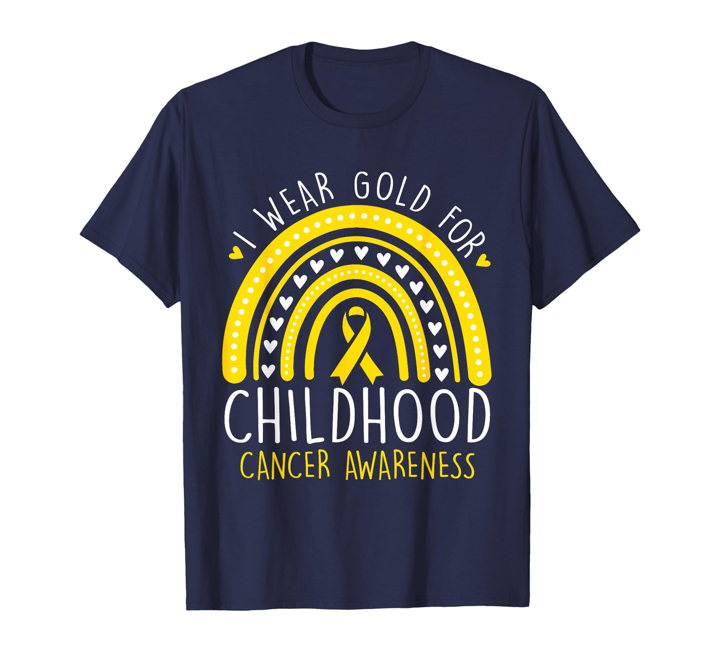 I Wear Gold For Childhood Cancer Awareness Women Girls T-Shirt