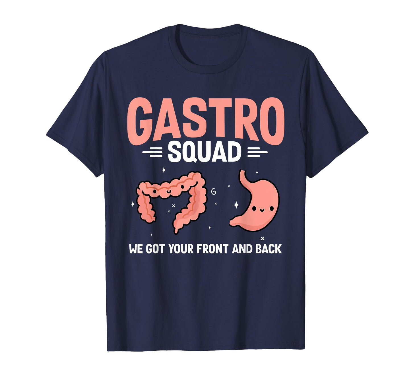 Gastroenterology Nurse Gastro Squad Endoscopy Colonoscopy T-Shirt