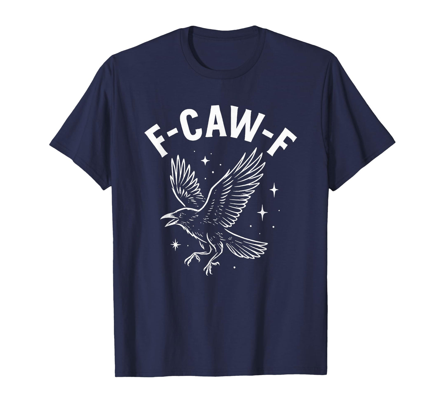 Black Crow F-Caw-F Funny Halloween Moon Gothic Adult Humor T-Shirt