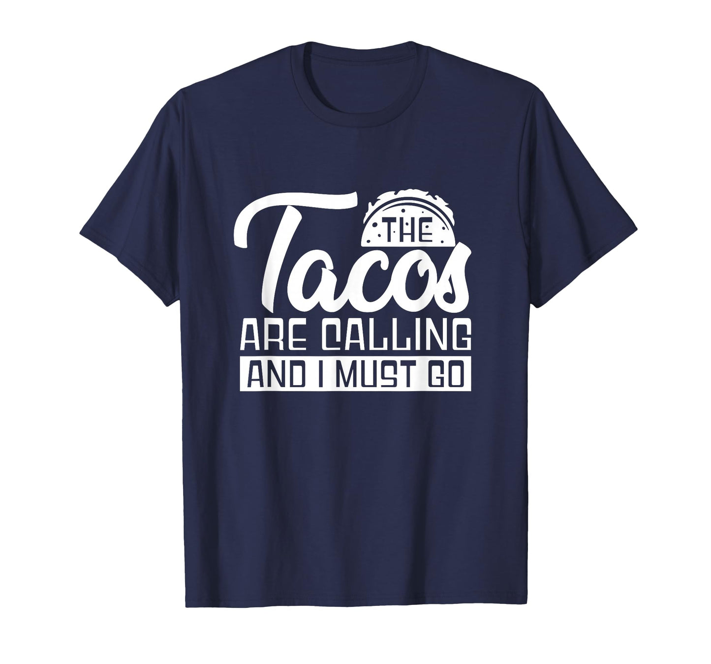 Taco Foodie Mexican Food - Mexico Tacos T-Shirt