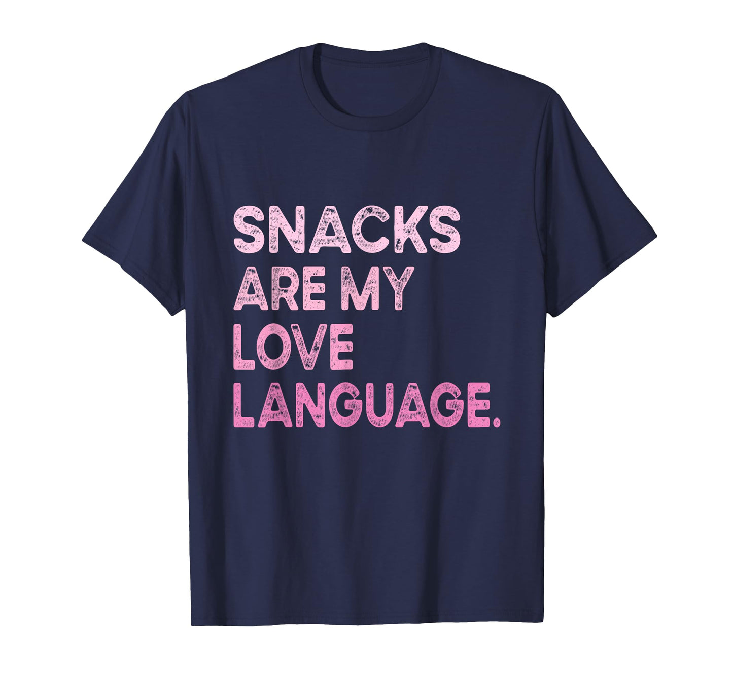 Snacks Are My Love Language Valentine Day Kids Boys T-Shirt
