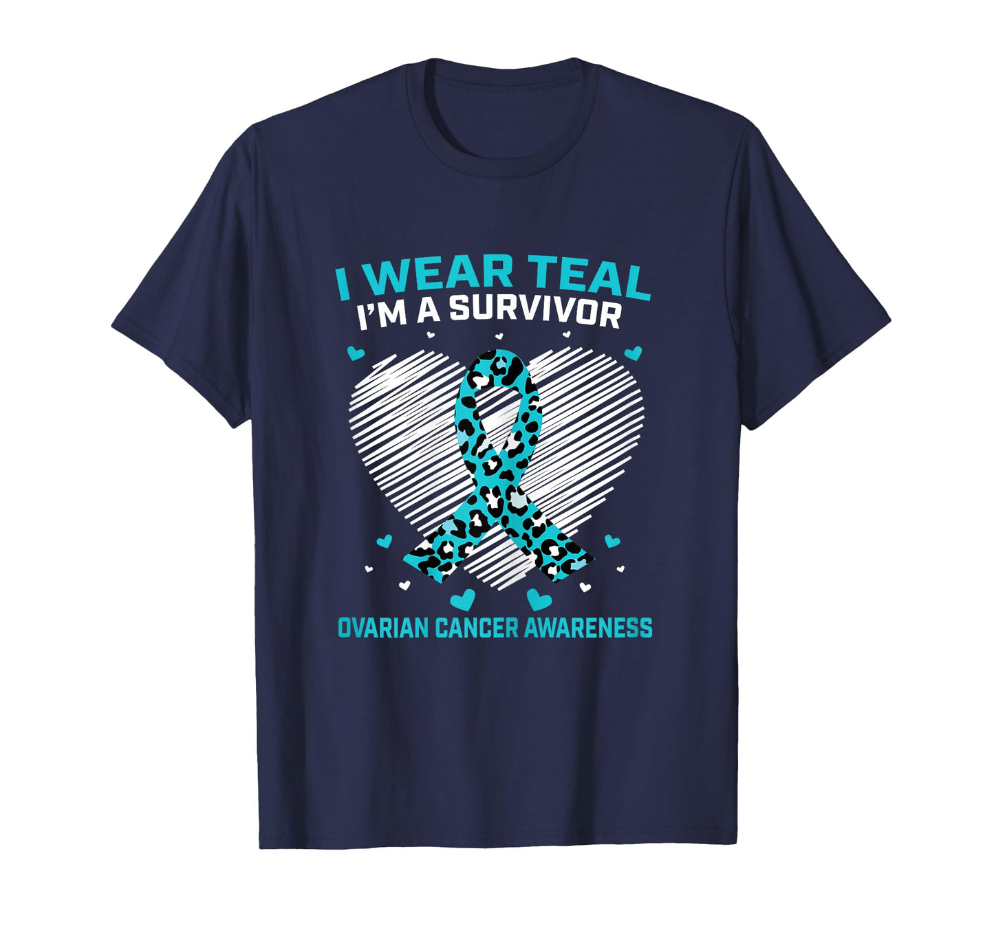 Cute Ovarian Cancer Awareness Products Cheetah Teal Survivor T-Shirt