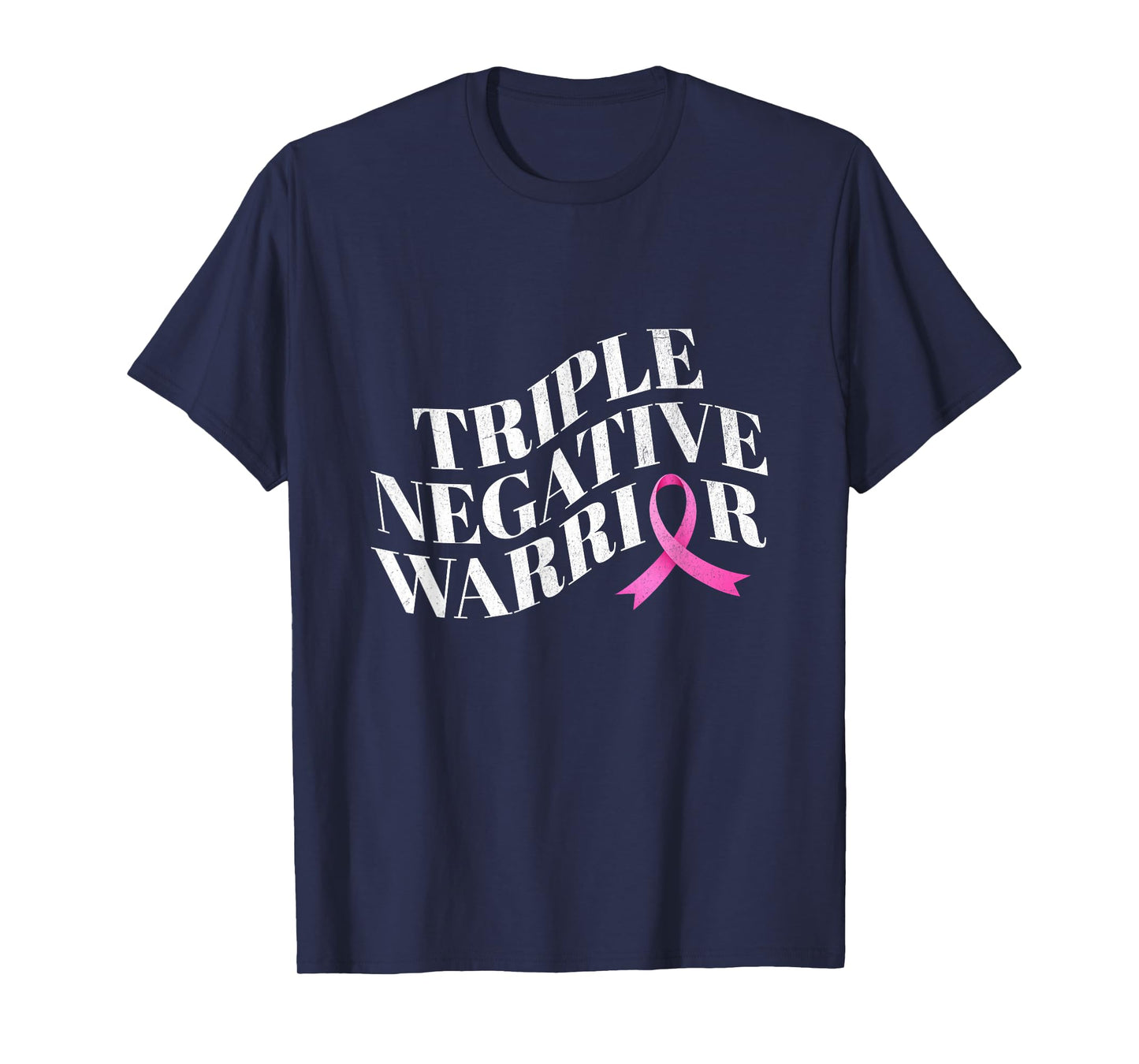 Triple negative warrior breast cancer awareness for women T-Shirt