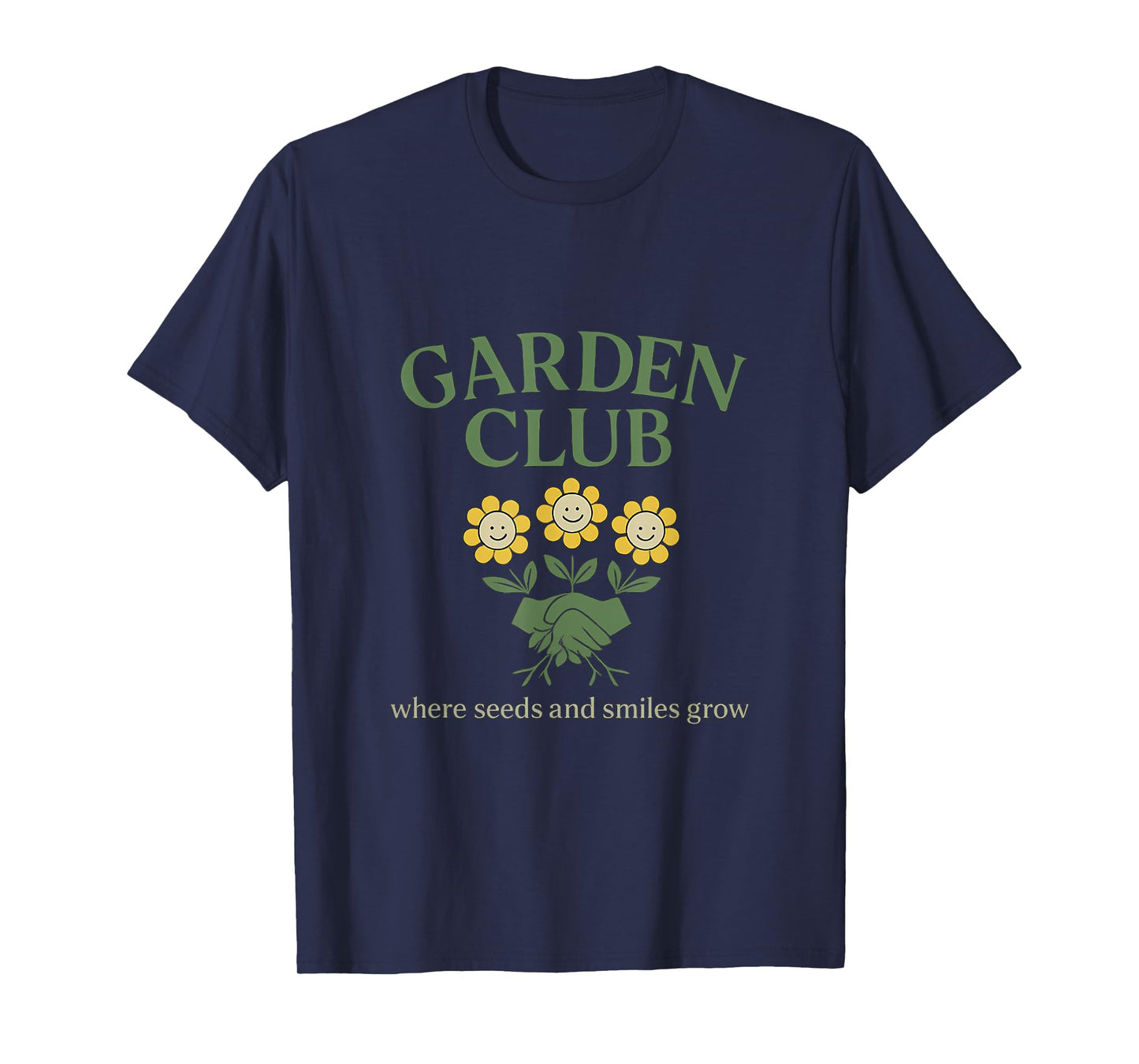 Garden Club: Where Seeds and Smiles Grow Community Design T-Shirt