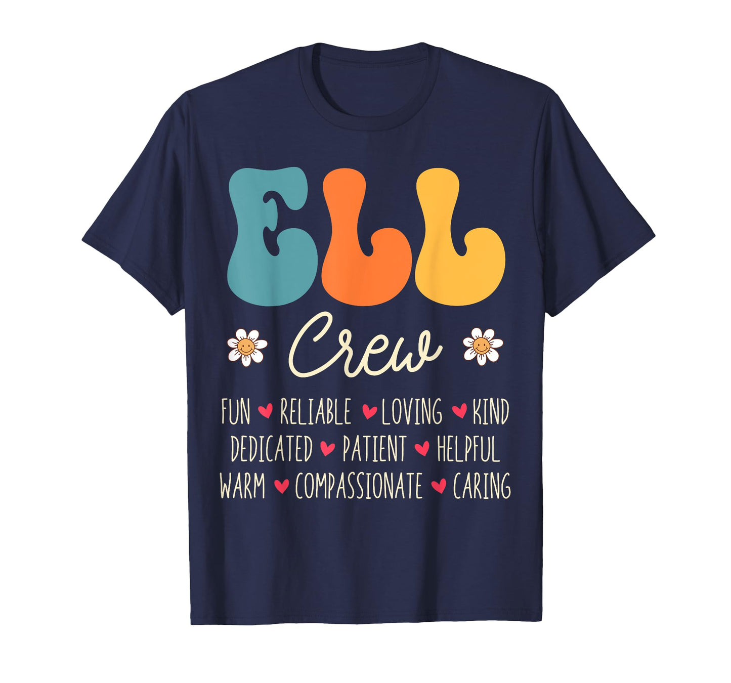 ELL Crew Appreciation Week Back to School T-Shirt