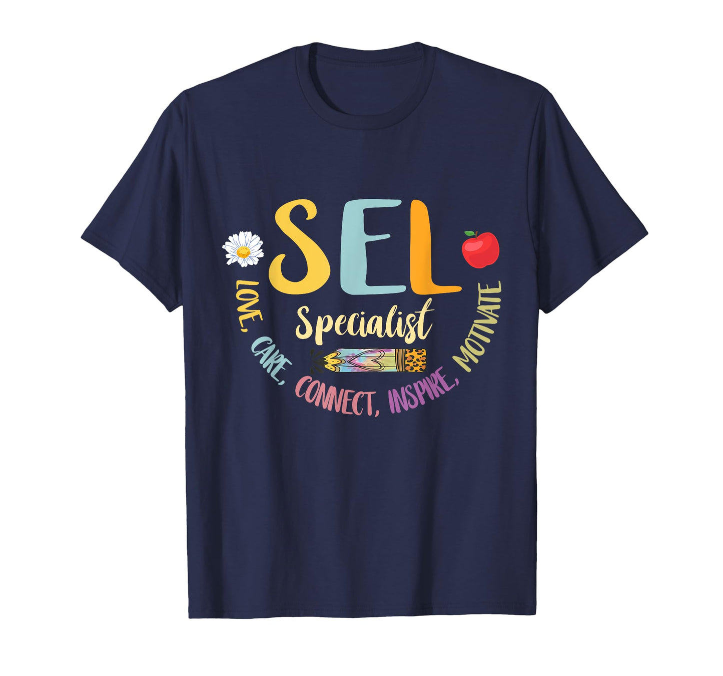Social Emotional Learning SEL Specialist Counselor Teacher T-Shirt for Men Women Girls Kids