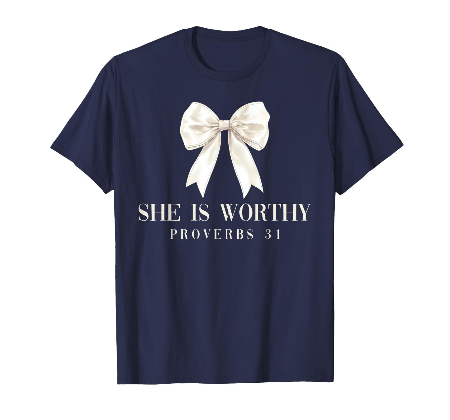 She is Worthy Coquette Bow Christian Jesus Girly Faith Cute T-Shirt