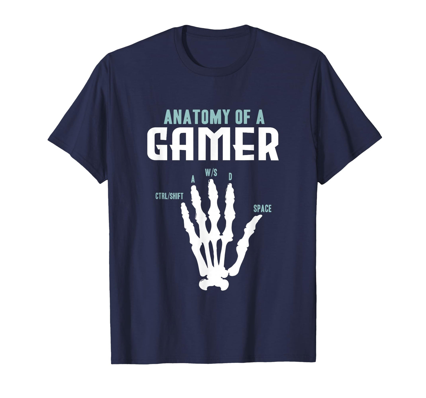 Anatomy of A Gamer Skeleton Hand Design T-Shirt