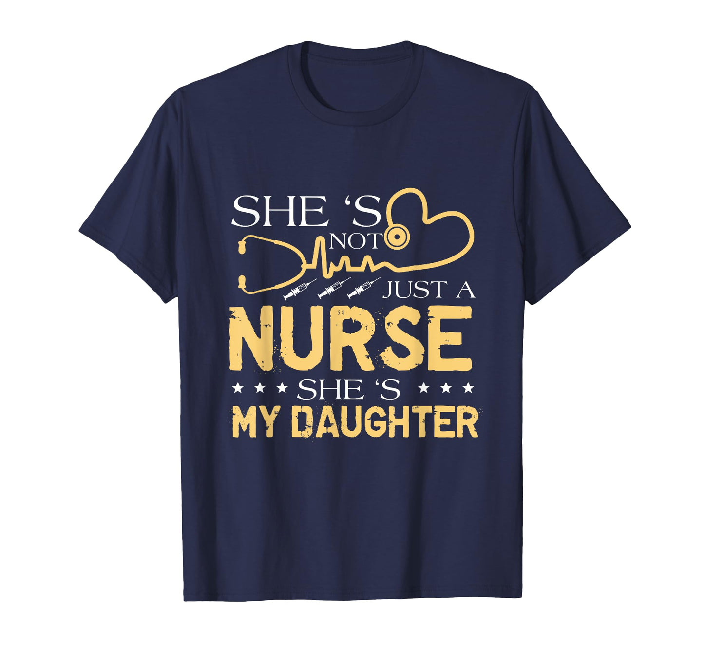 My Daughter Is A Nurse Proud Nurse's Mom Dad RN LPN Family T-Shirt