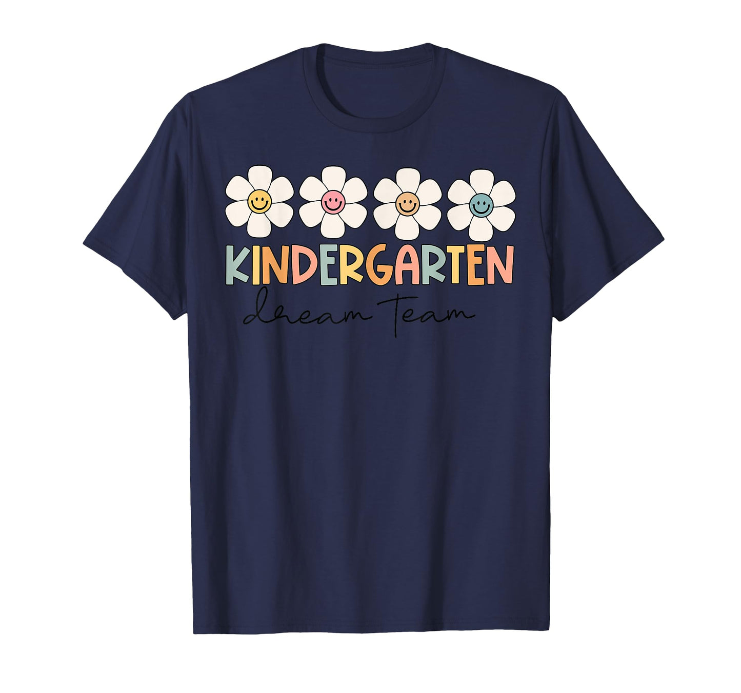 Kindergarten Dream Team Retro Back To School Teacher Student T-Shirt for Men Women Girls Kids