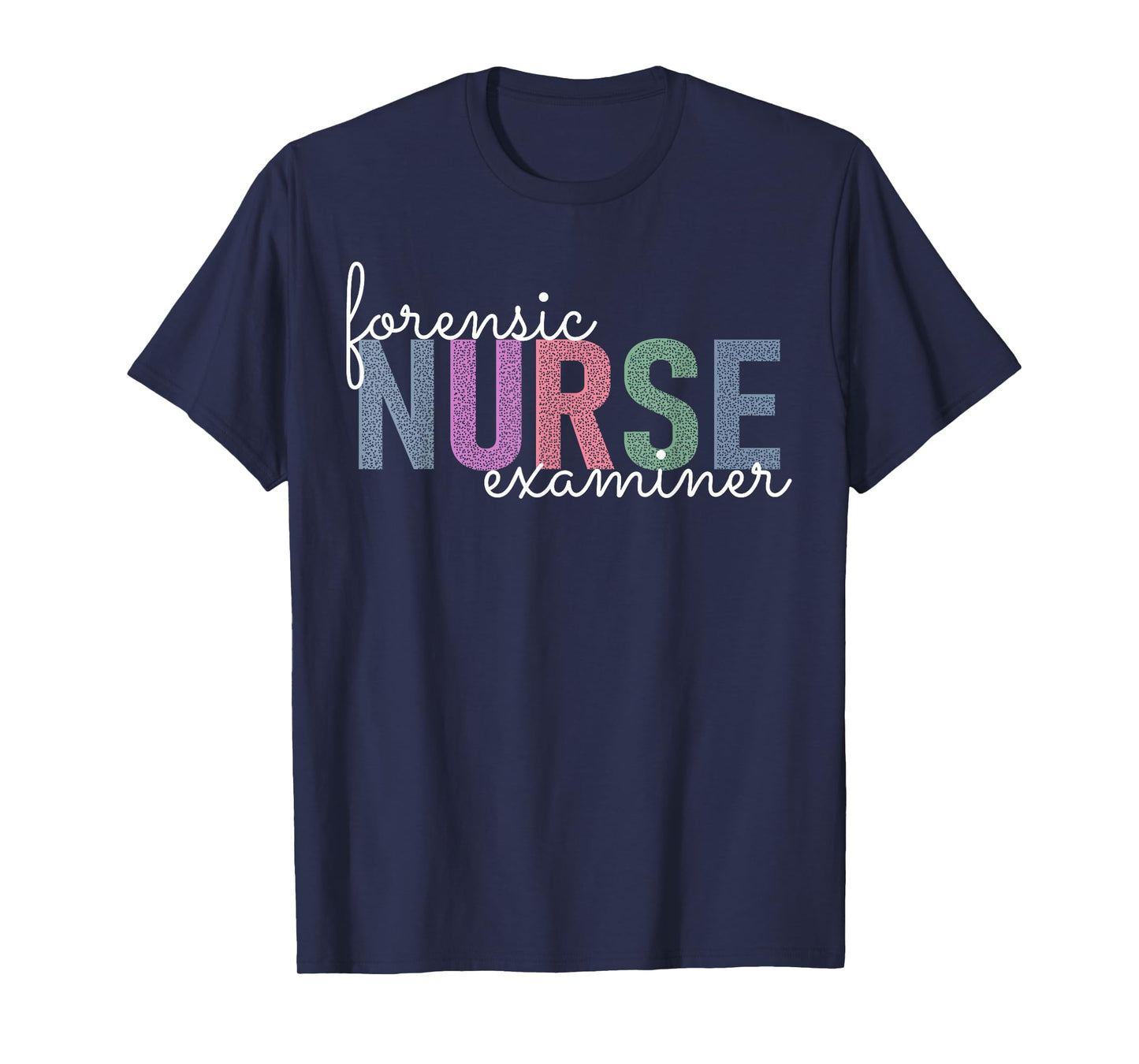 Forensic Nurse Examiner Medical Investigator Nursing T-Shirt