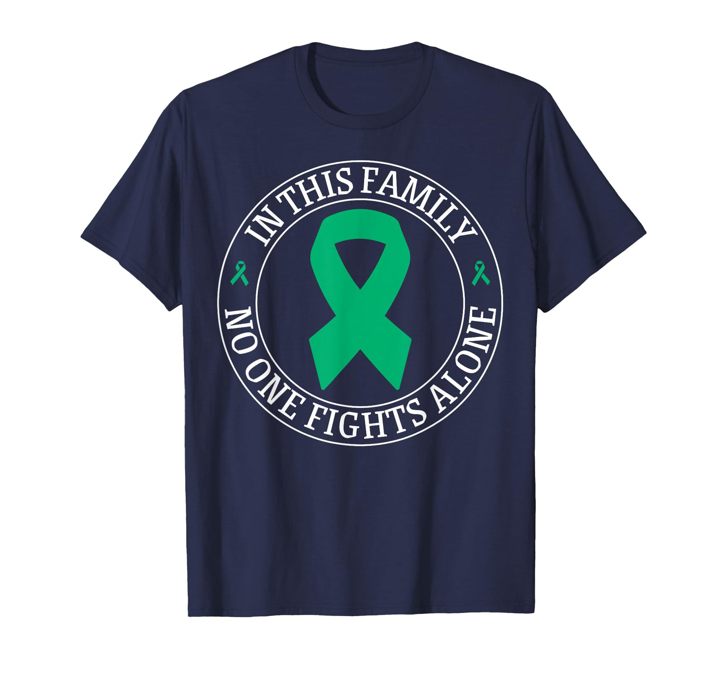 In This Family No-one Fight Alone Liver Cancer Awareness T-Shirt