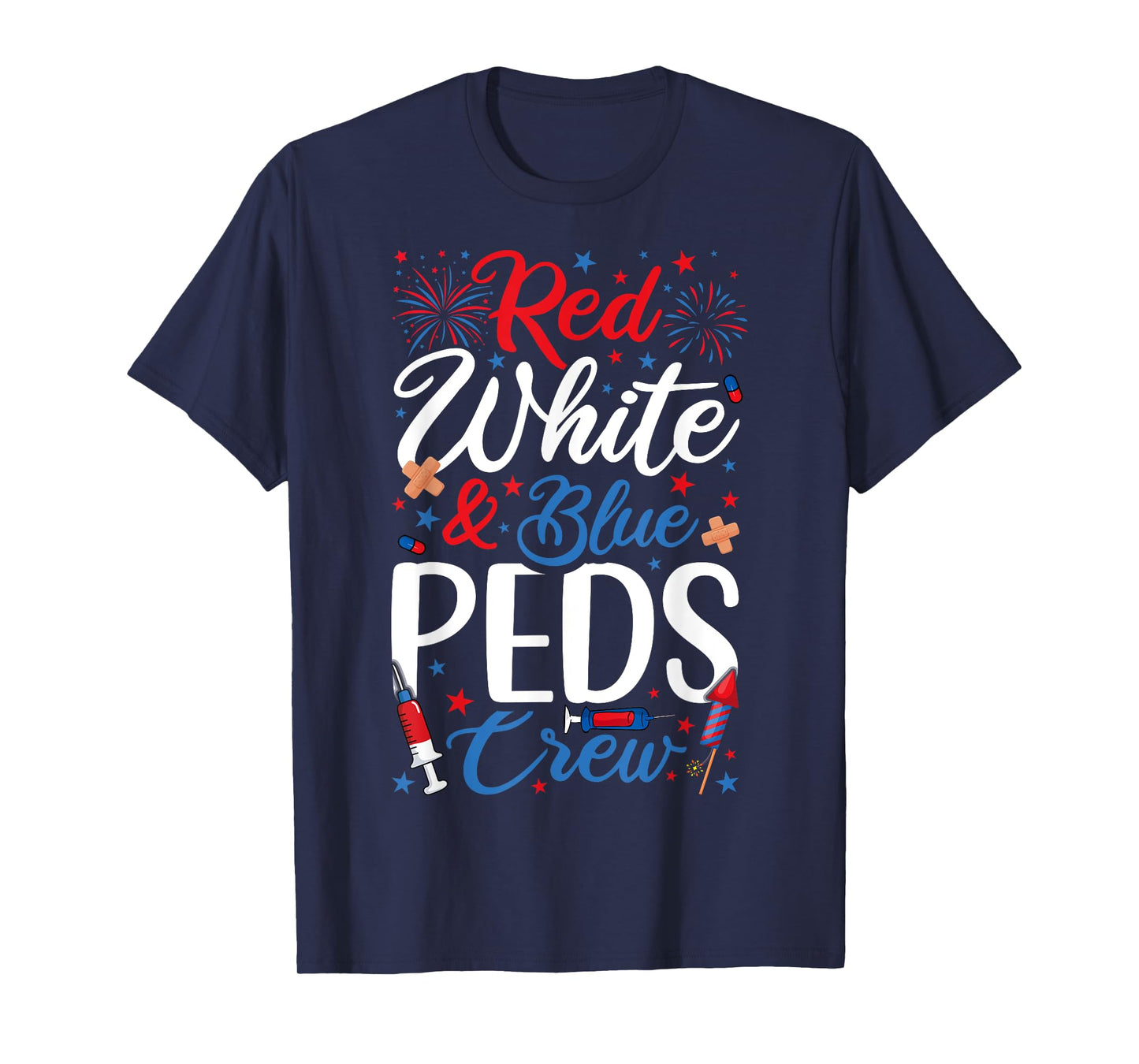 Peds Nurse Red White Blue 4th Of July Fireworks Crew T-Shirt