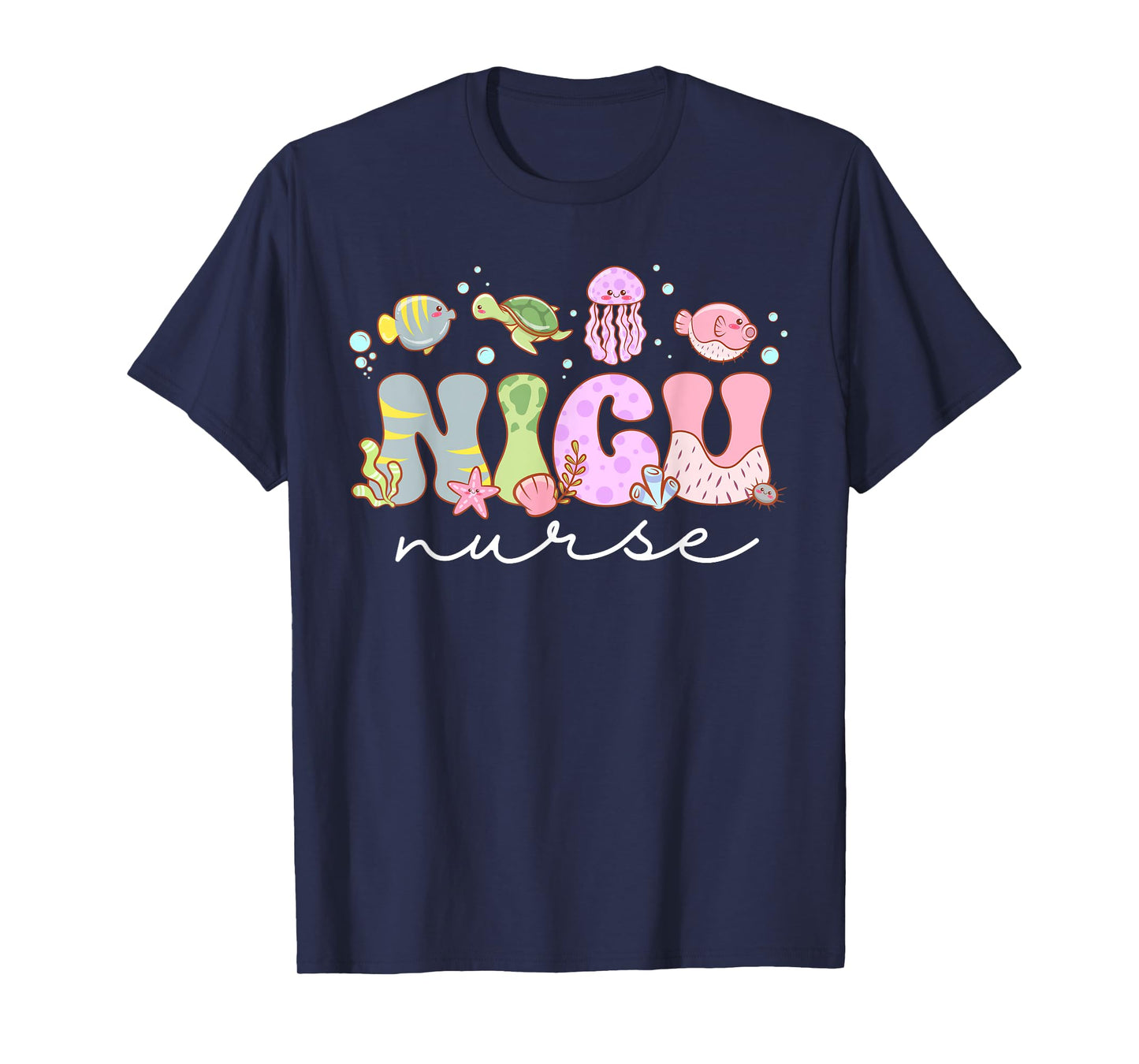 Nicu Nurse Cute Ocean Sea Neonatal Intensive Care Unit T-Shirt