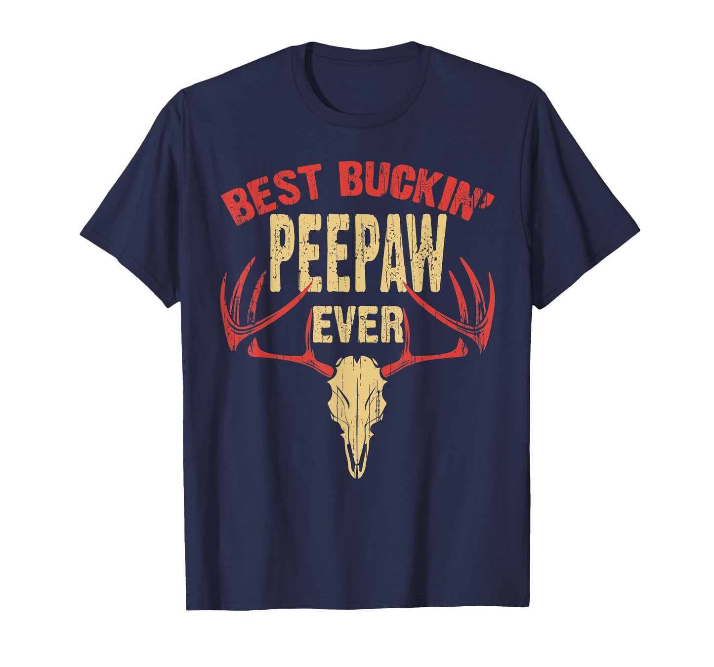 Mens Best Buckin Peepaw Ever T-Shirt Deer Hunters T-Shirt