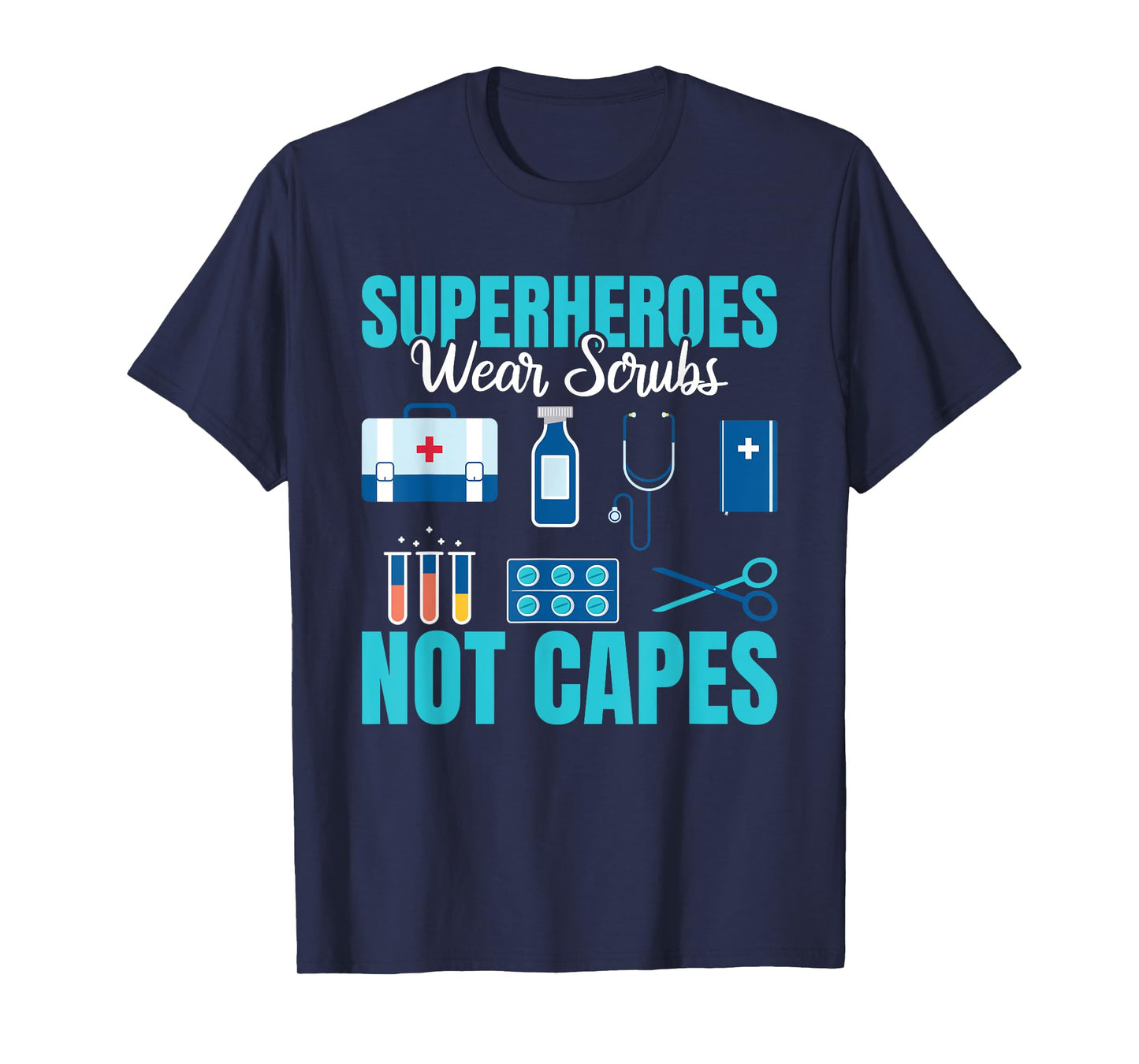 Superheroes Wear Scrubs Not Capes cute women Emergency Room T-Shirt