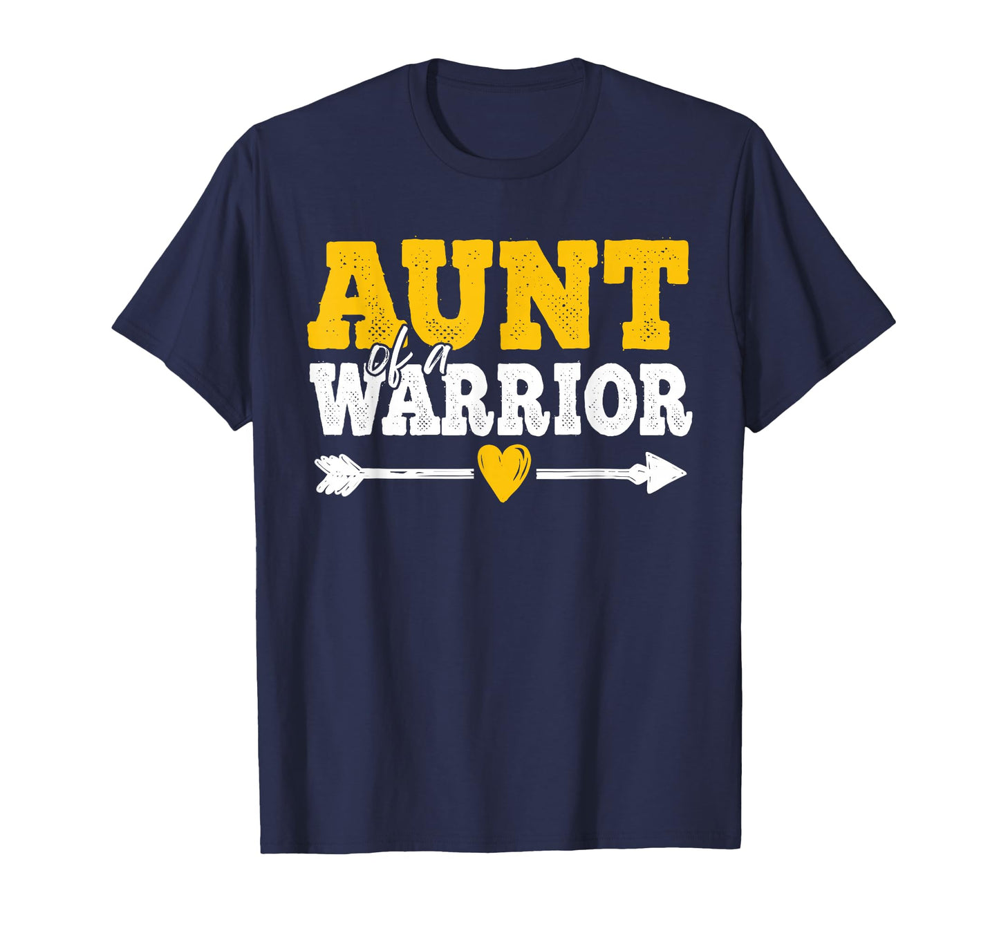 Aunt of a Warrior Childhood Cancer Awareness Family Support T-Shirt