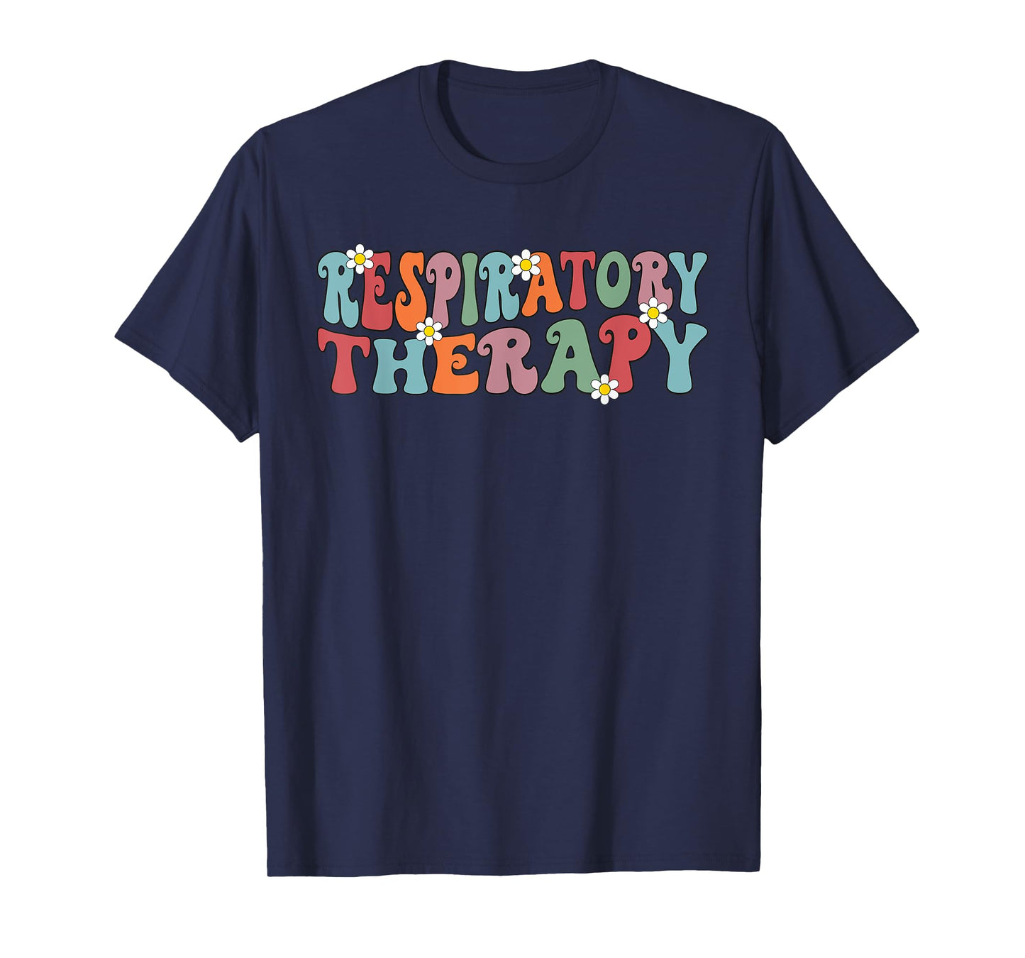 Groovy Respiratory Therapy Respiratory therapist RT Therapy T-Shirt