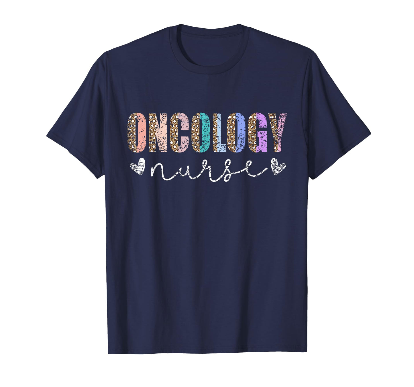 Oncology Nurse Nurses Nursing Cancer Oncology Nurse T-Shirt
