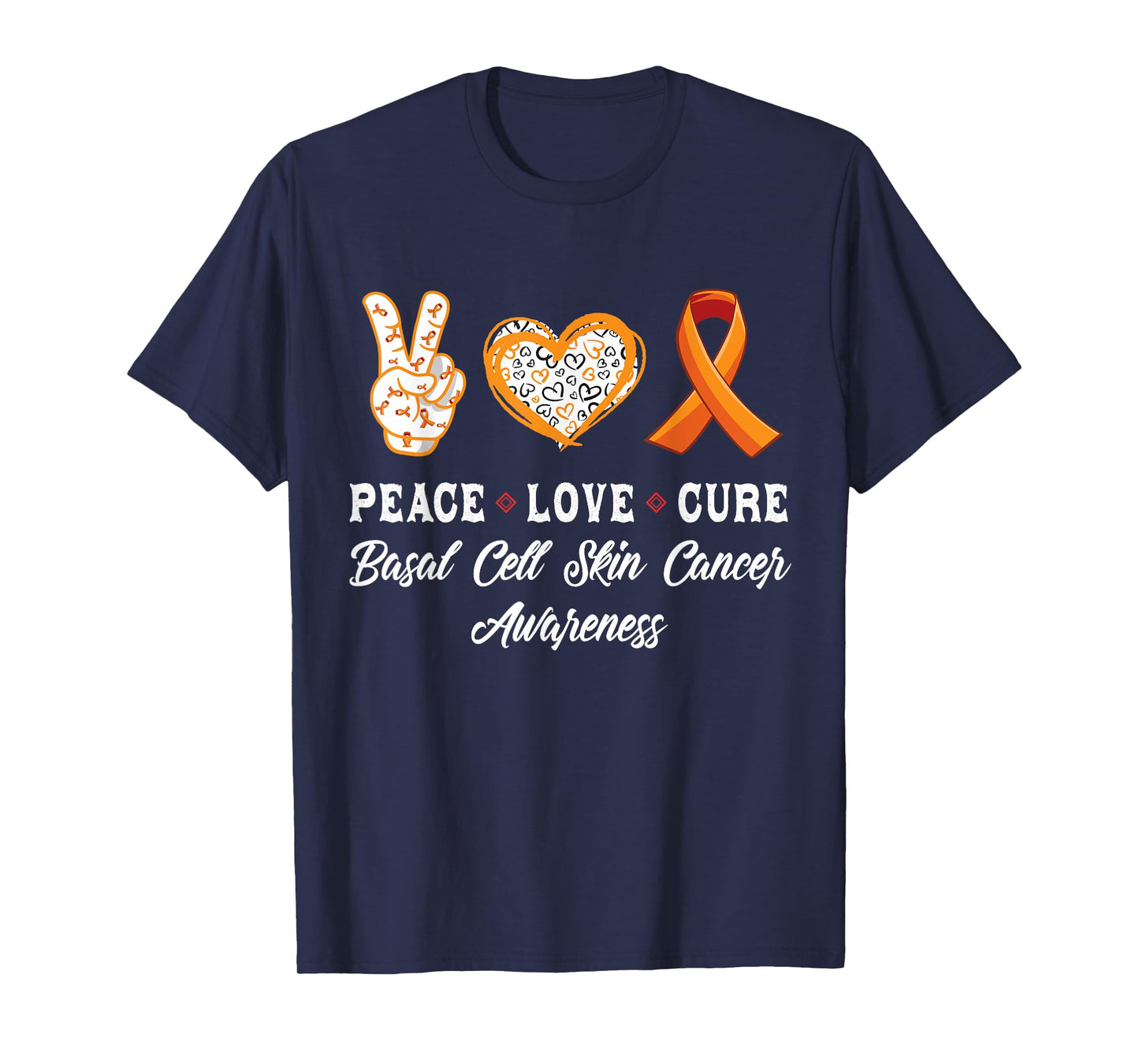 Peace Love cure basal cell skin cancer awareness men women T-Shirt