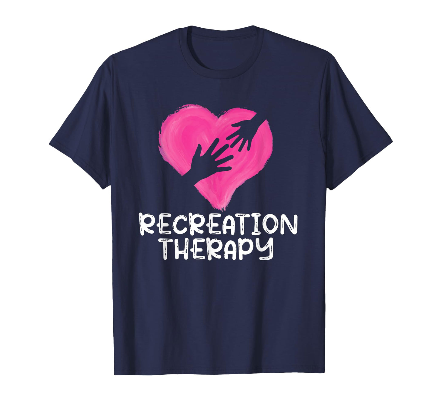 Recreation Therapy RT Funny Recreational Therapist T-Shirt