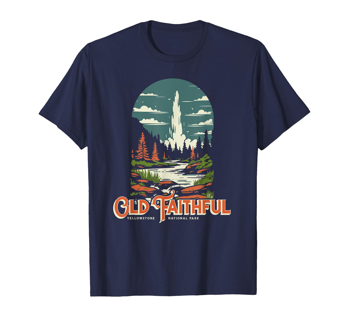 Old Faithful Geyser Yellowstone National Park T-Shirt