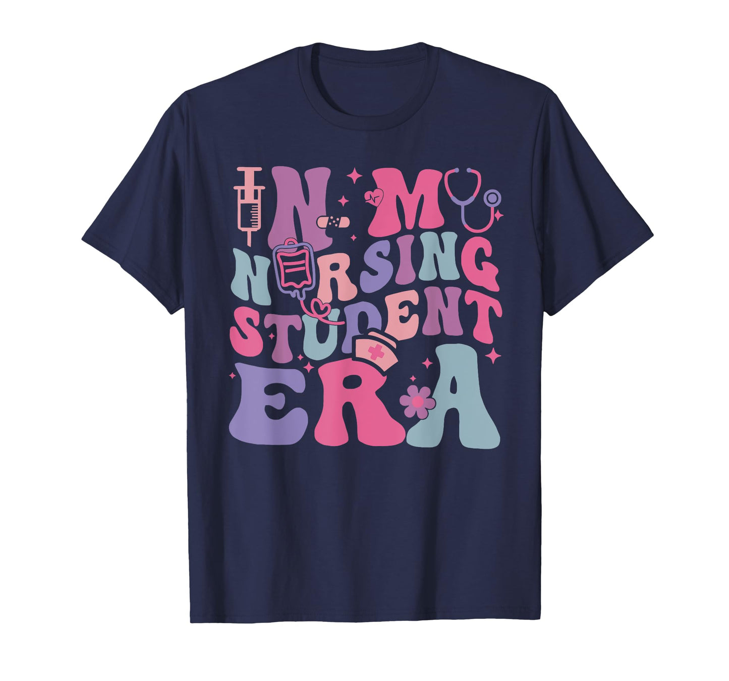 In My Nursing Student Era Nurse Back To School First Day T-Shirt