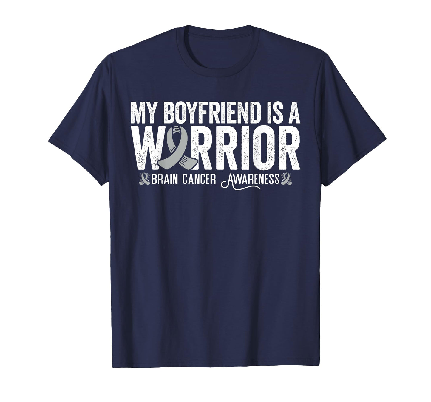 My Boyfriend Is A Warrior Grey Ribbon Brain Cancer Awareness T-Shirt