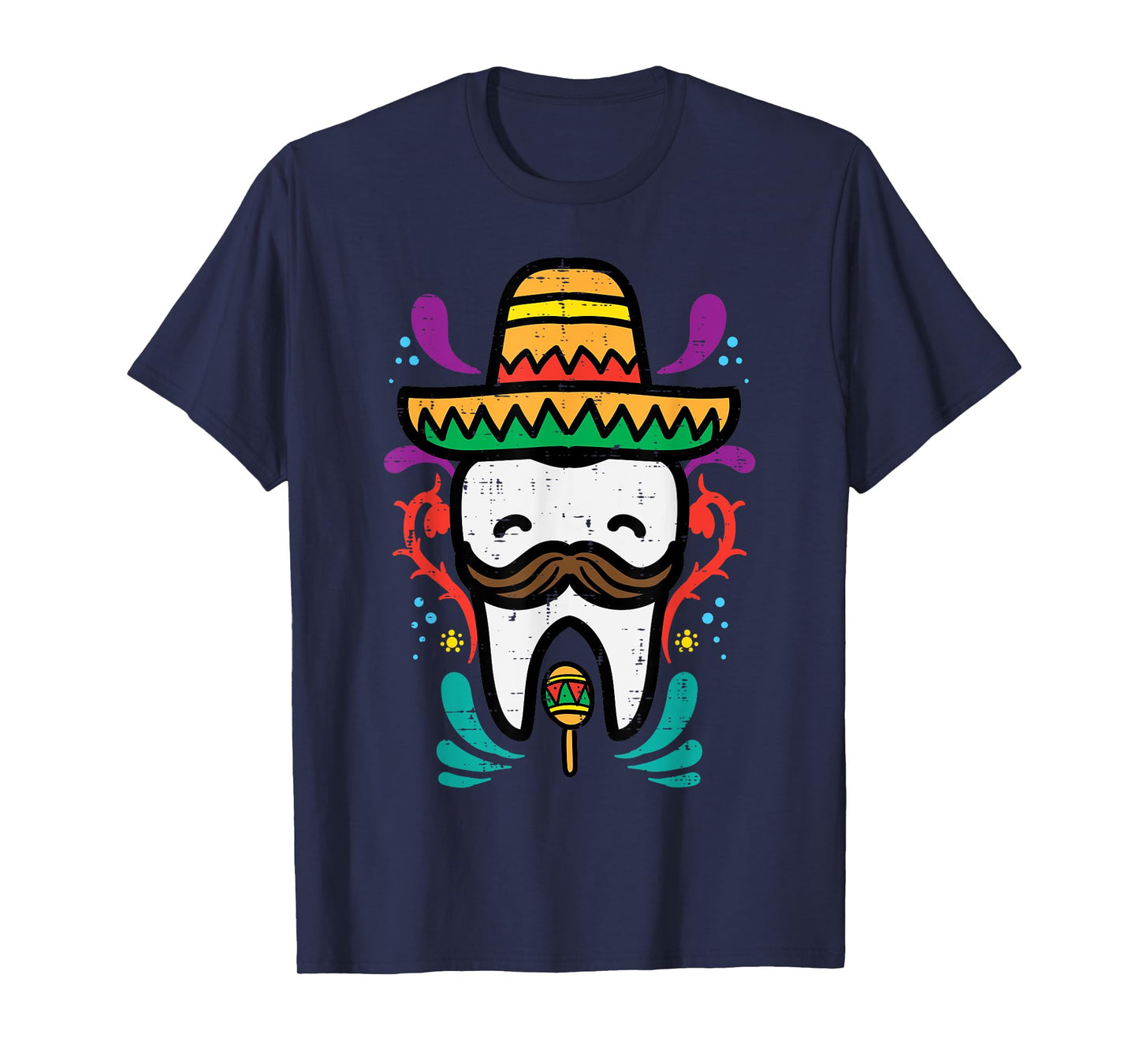 Mexican Tooth Funny Cinco De Mayo Dentist Dental Assistant T-Shirt