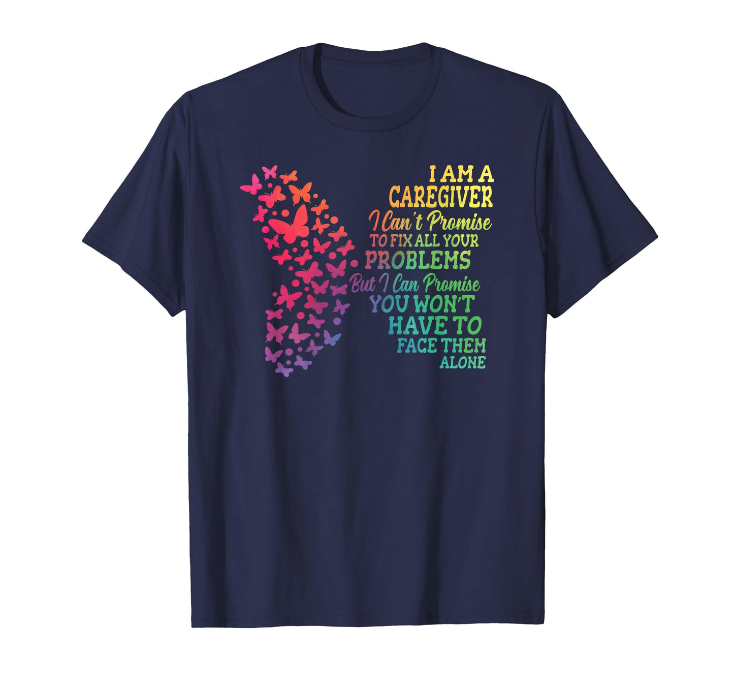 I Am A Caregiver Caregiving Nursing Expert Nurse Caretaker T-Shirt