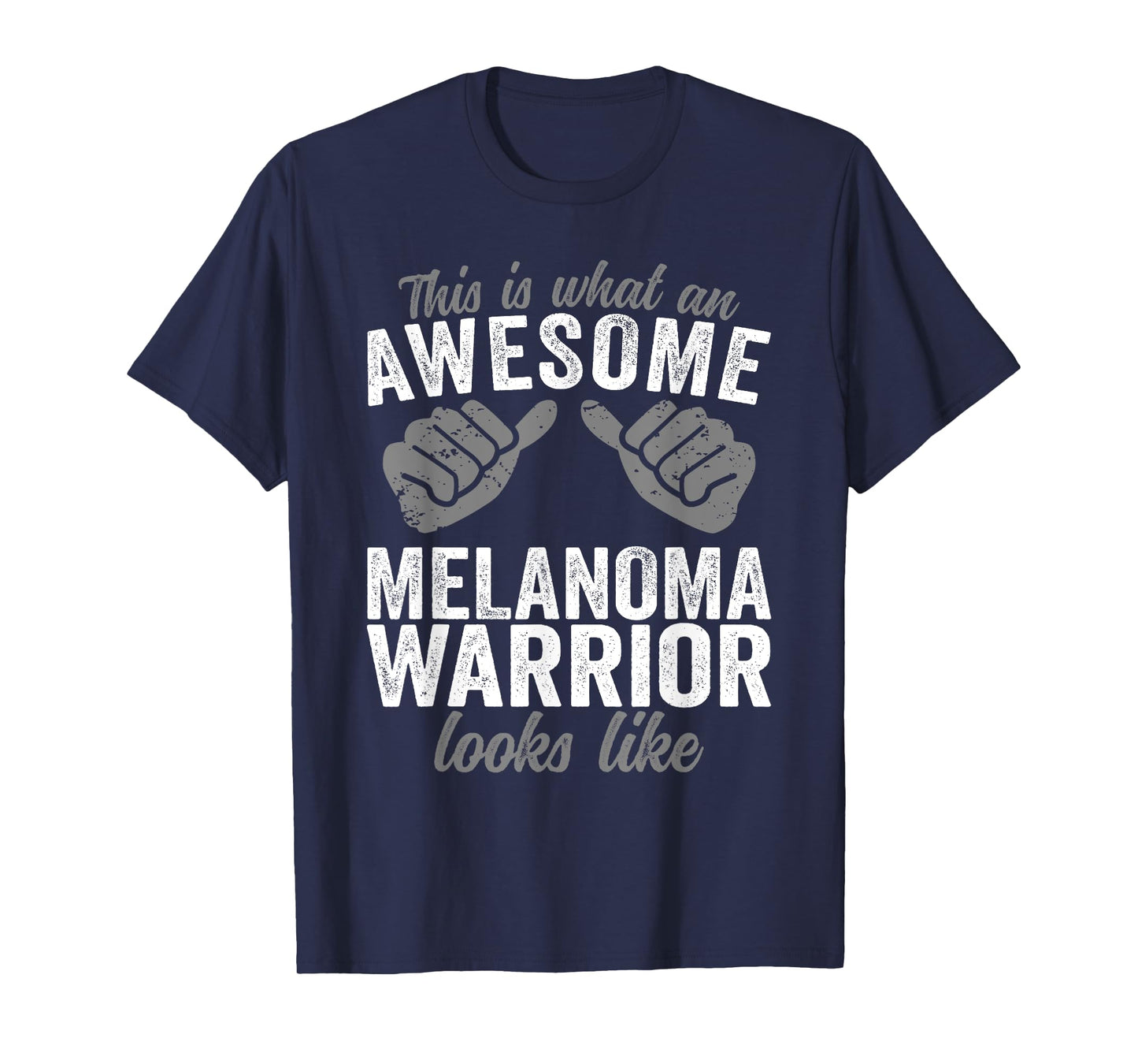 Melanoma Warrior awesome looks like Melanoma Cancer T-Shirt
