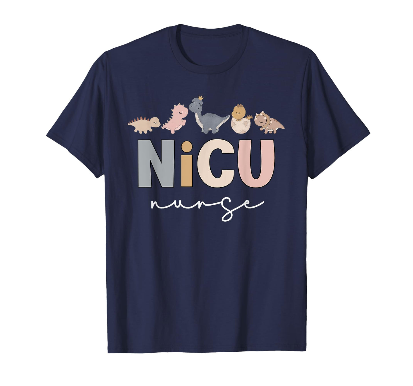 NICU Dinosaur Cute Neonatal Intensive Care Unit Funny Nurse T-Shirt