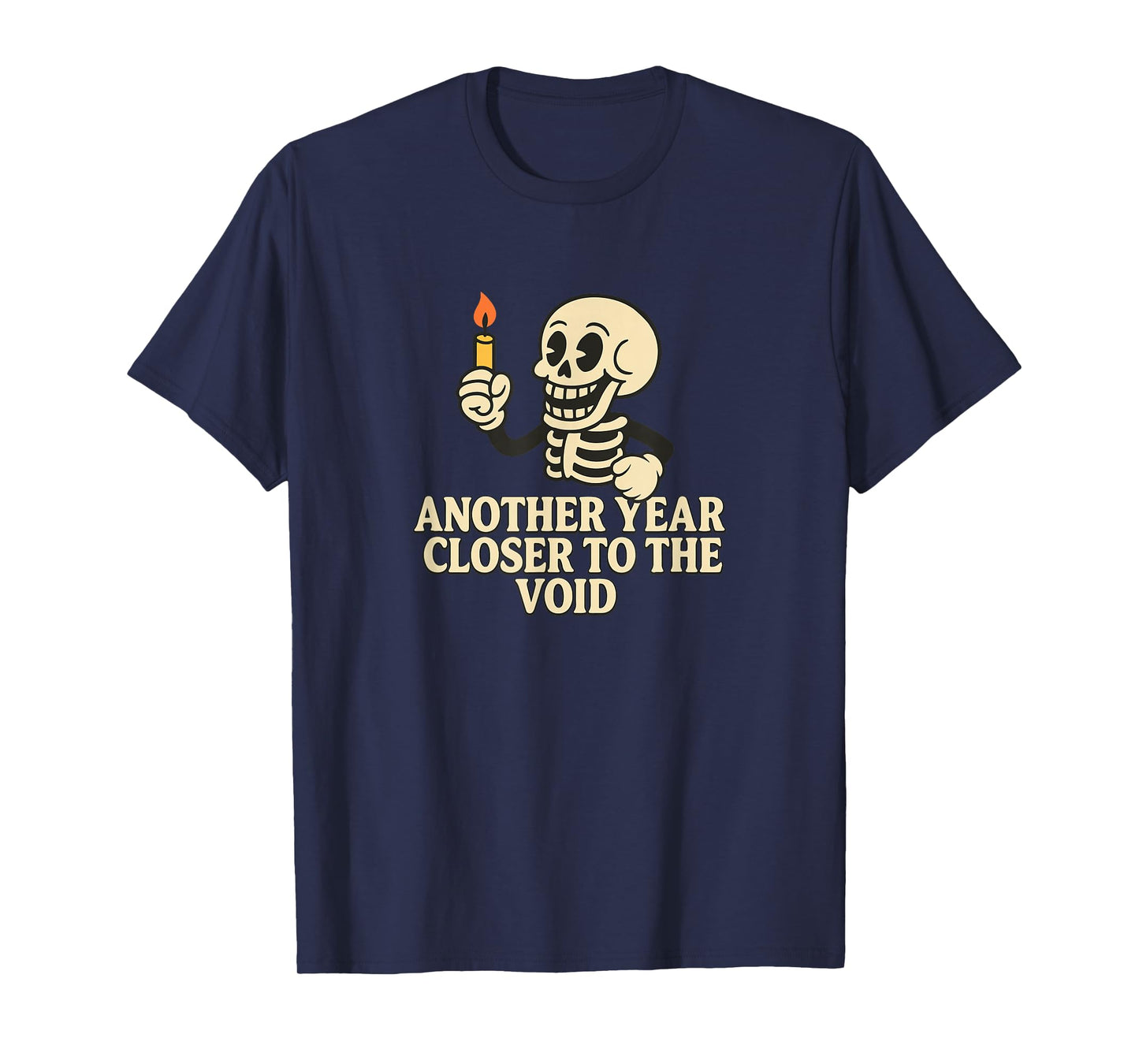 Another Year Closer to The Void Retro Skeleton T-Shirt