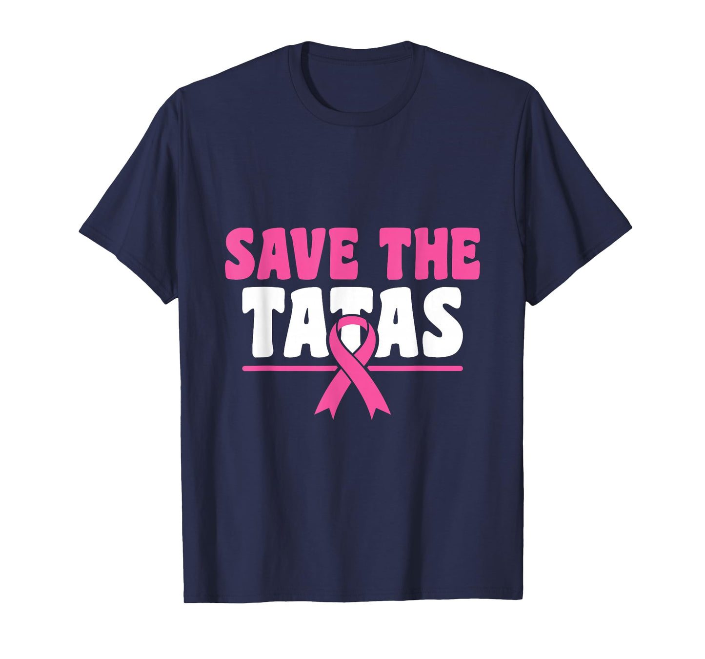 Save The Tatas - Breast Cancer Awareness T-Shirt