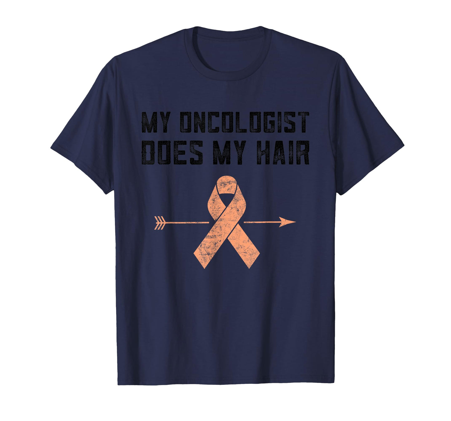 Uterine Cancer My Oncologist Does My Hair Endometrial Cancer T-Shirt