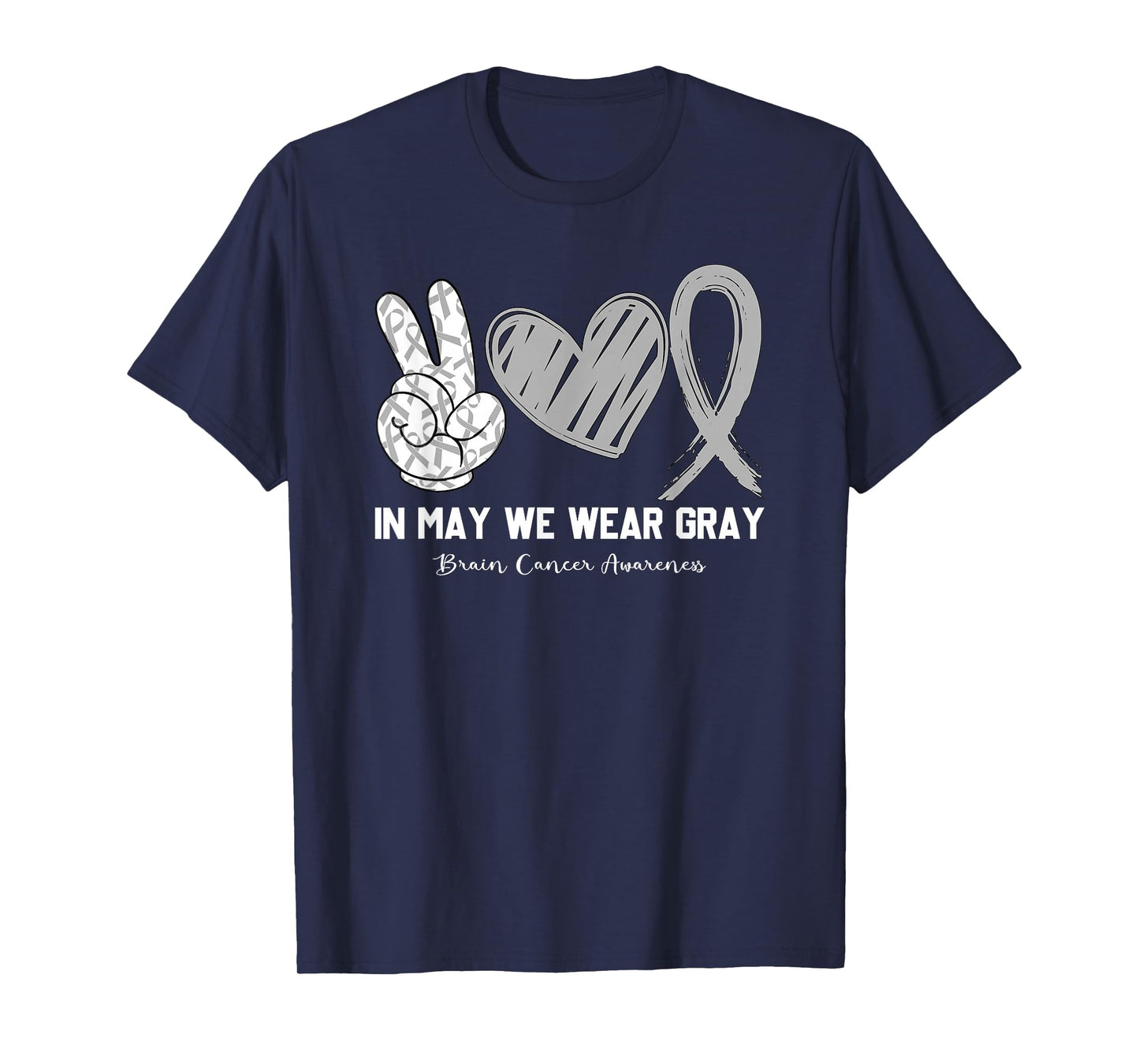 In May We Wear Gray Brain Cancer Awareness Month T-Shirt