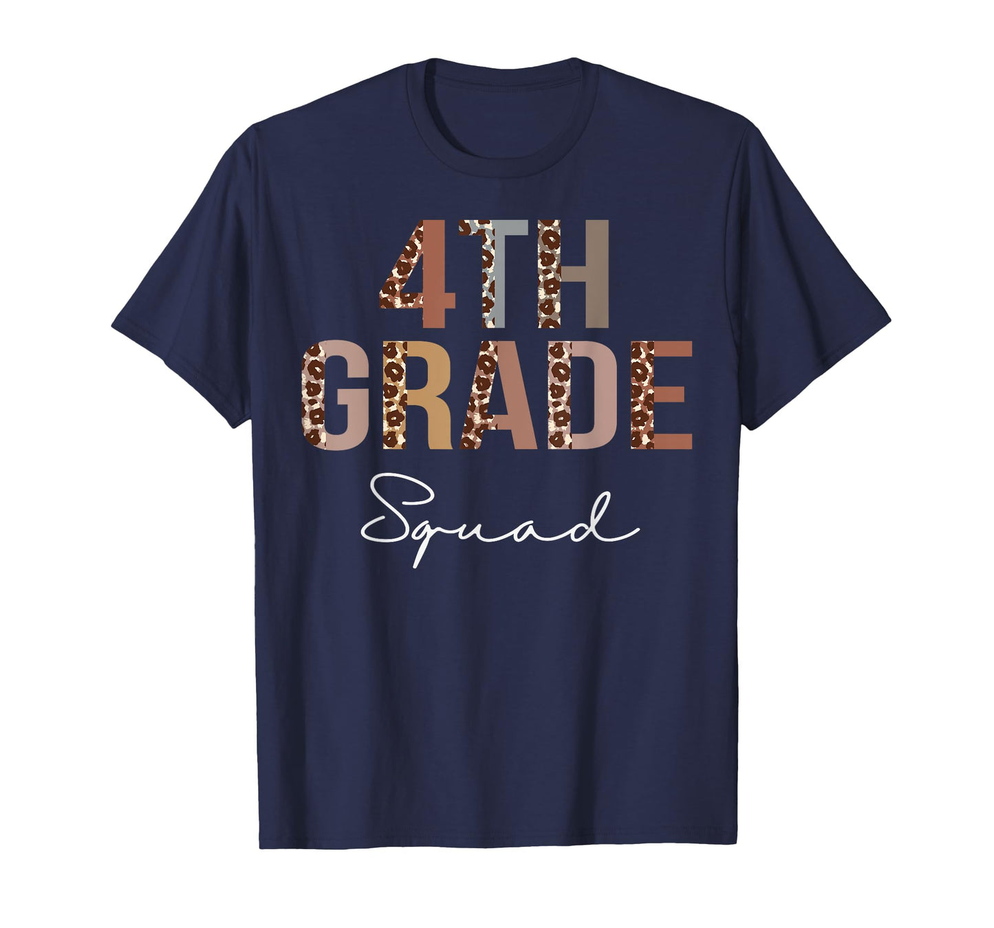 4th Grade Squad Leopard Back to School Women Teachers T-Shirt