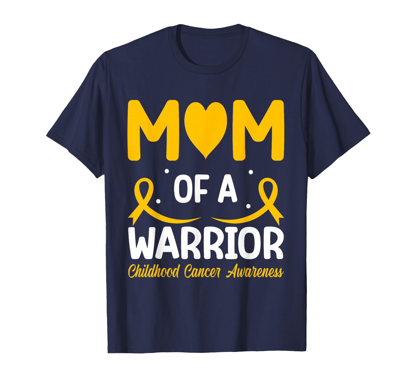 Mom of A Warrior Childhood Cancer Awareness T-Shirt